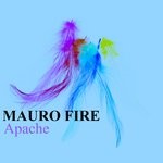 cover: Mauro Fire - Apache