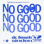 cover: Dr Fresch|Sinden - No Good