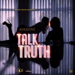 cover: Alkaline - Talk Truth