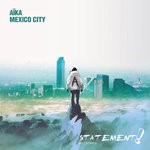 cover: Aika - Mexico City