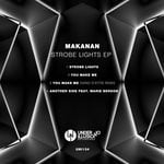 cover: Makanan - Strobe Lights EP