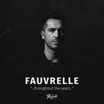 cover: Fauvrelle - Throughout The Years