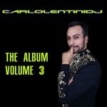 cover: Carlo Lentini Dj - The Album Volume 3