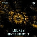 cover: Luckes - How To Groove