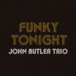 cover: John Butler Trio - Funky Tonight (UK Digital)