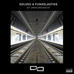 cover: Funkelastiks|SOLVEG - Sit Unda Ground