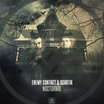 cover: Enemy Contact & Scabtik - Nocturnal