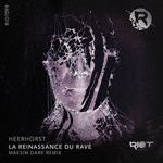 cover: Heerhorst - La Reinassance Du Rave