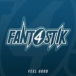 cover: Fant4stik - Feel Good