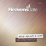 cover: Rene Ablaze & Udm - Second Match