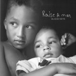 cover: Alicia Keys - Raise A Man