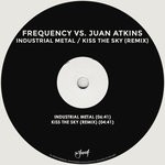 cover: Frequency|Juan Atkins - Industrial Metal/Kiss The Sky (Remix)