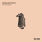 cover: Aguilar - In The Night