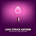 cover: Mor Avrahami|Yinon Yahel - Love Struck Anthem