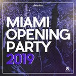 cover: Cole P|Lashch|Mizkan|Various - Miami Opening Party 2019 (unmixed tracks)