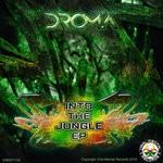 cover: Droma - Into The Jungle EP