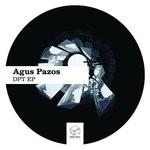 cover: Agus Pazos - DPT EP