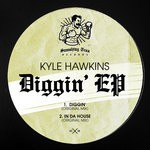 cover: Kyle Hawkins - Diggin' EP