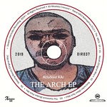 cover: Xclusive Kai - The Arch EP