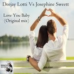 cover: Deejay Lotti - Love You Baby