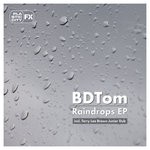 cover: Bdtom - Raindrops EP