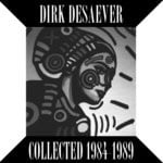 cover: Dirk Desaever - Collected 1984-1989 (Extended Play)