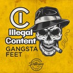 cover: Illegal Content - Gangsta Feet