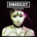 cover: Deibeat - I Can't Feel It