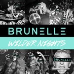 cover: Brunelle - Wilder Nights