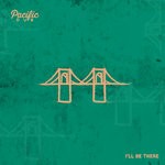 cover: Pacific Dub - I'll Be There