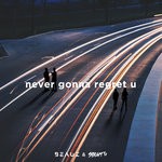 cover: Beauz & Siights - Never Gonna Regret U