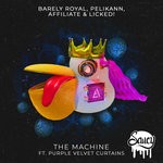 cover: Affiliate|Barely Royal|Licked!|Pelikann|Purple Velvet Curtains - The Machine