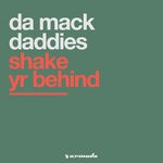 cover: Da Mack Daddies - Shake Yr Behind