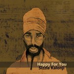 cover: Sizzla Kalonji - Happy For You