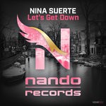 cover: Nina Suerte - Let's Get Down