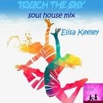 cover: Elisa Keeley - Touch The Sky