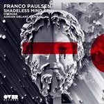 cover: Franco Paulsen - Shadeless Mind EP