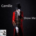 cover: Camille - Show Me