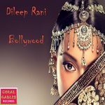 cover: Dileep Rani - Bollywood