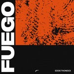 cover: Eddie Thoneick - Fuego