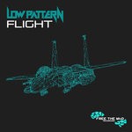 cover: Low Pattern - Flight