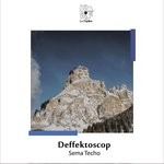 cover: Sema Techo - Deffektoscop