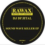 cover: Dj Di'jital - Sound Wave Killer