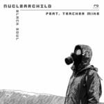 cover: Nuclearchild|Teacher Mike - Black Soul