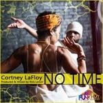 cover: Cortney Lafloy - No Time