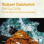 cover: Robert Dalshetch - Por La Orilla