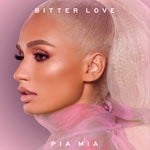 cover: Pia Mia - Bitter Love