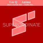 cover: Lio Q - Anima (The Remixes)