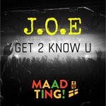 cover: J.o.e - Get 2 Know U