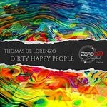 cover: Thomas De Lorenzo - Dirty Happy People